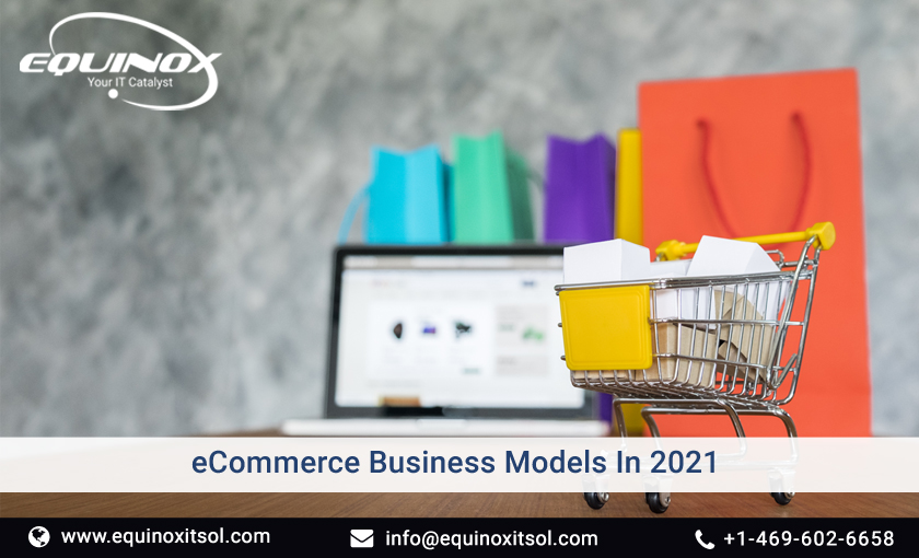 Top 12 eCommerce business models in 2021