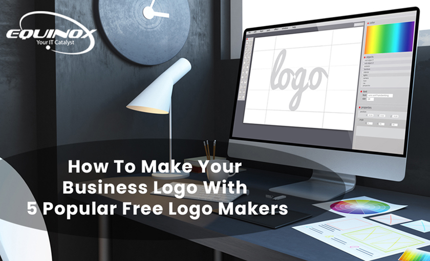 How To Make Your Business Logo With 5 Popular Free Logo Makers