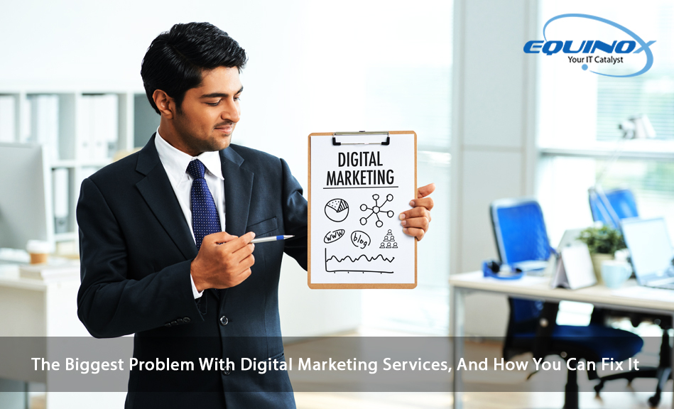 The Biggest Problem With Digital Marketing Services, And How You Can Fix It