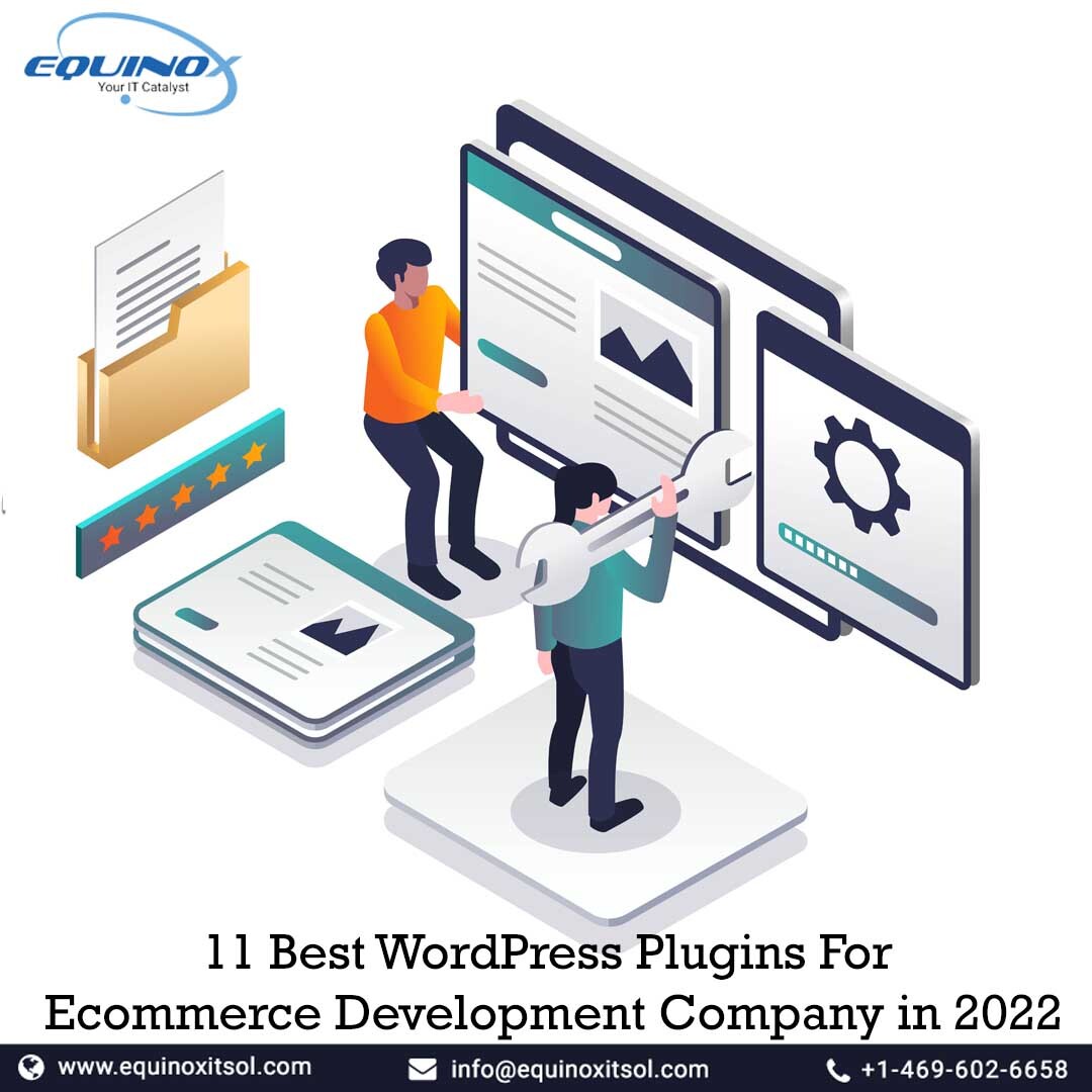 11 Best WordPress Plugins For Ecommerce Development Company in 2022