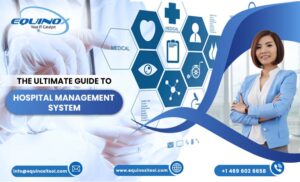 The Ultimate Guide to Hospital Management System
