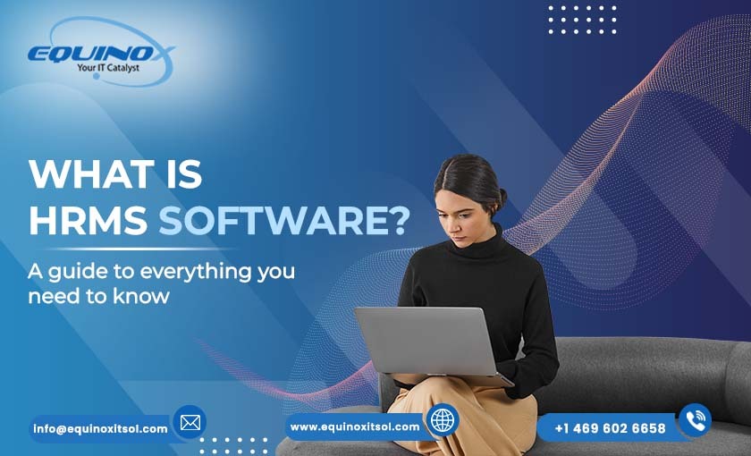 What is HRMS Software? A guide to everything you need to know