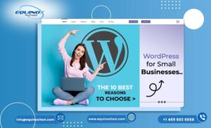 The 10 Best Reasons to Choose WordPress for Small Businesses